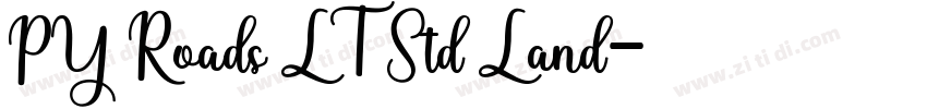 PY Roads LT Std Land字体转换